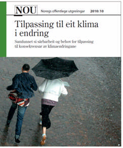 NOU 2010:10 For å styrkje tilpassinga til klimaendringane i kraftforsyninga tilrår utvalet: Styrkje forsking på alle klimaeffektar som kan ramme kraftforsyninga, mellom anna endringar i førekomst av