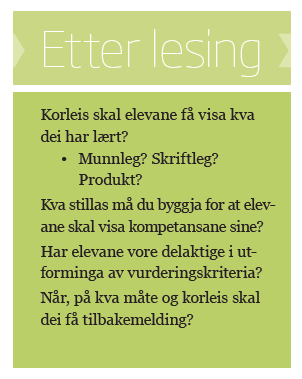 ETTER LESING Kva skal lesinga brukast til?