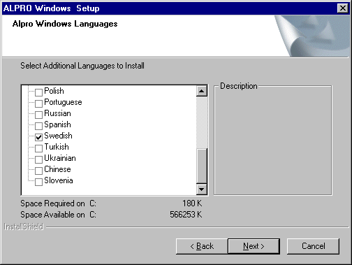 ALPRO Windows 6.60 Installering 3. Velg Full installasjon. Alternativet Kun språk brukes til å installere flere språk etter at hovedinstallasjonen er fullført. 4. Klikk på Neste for å fortsette. 5.