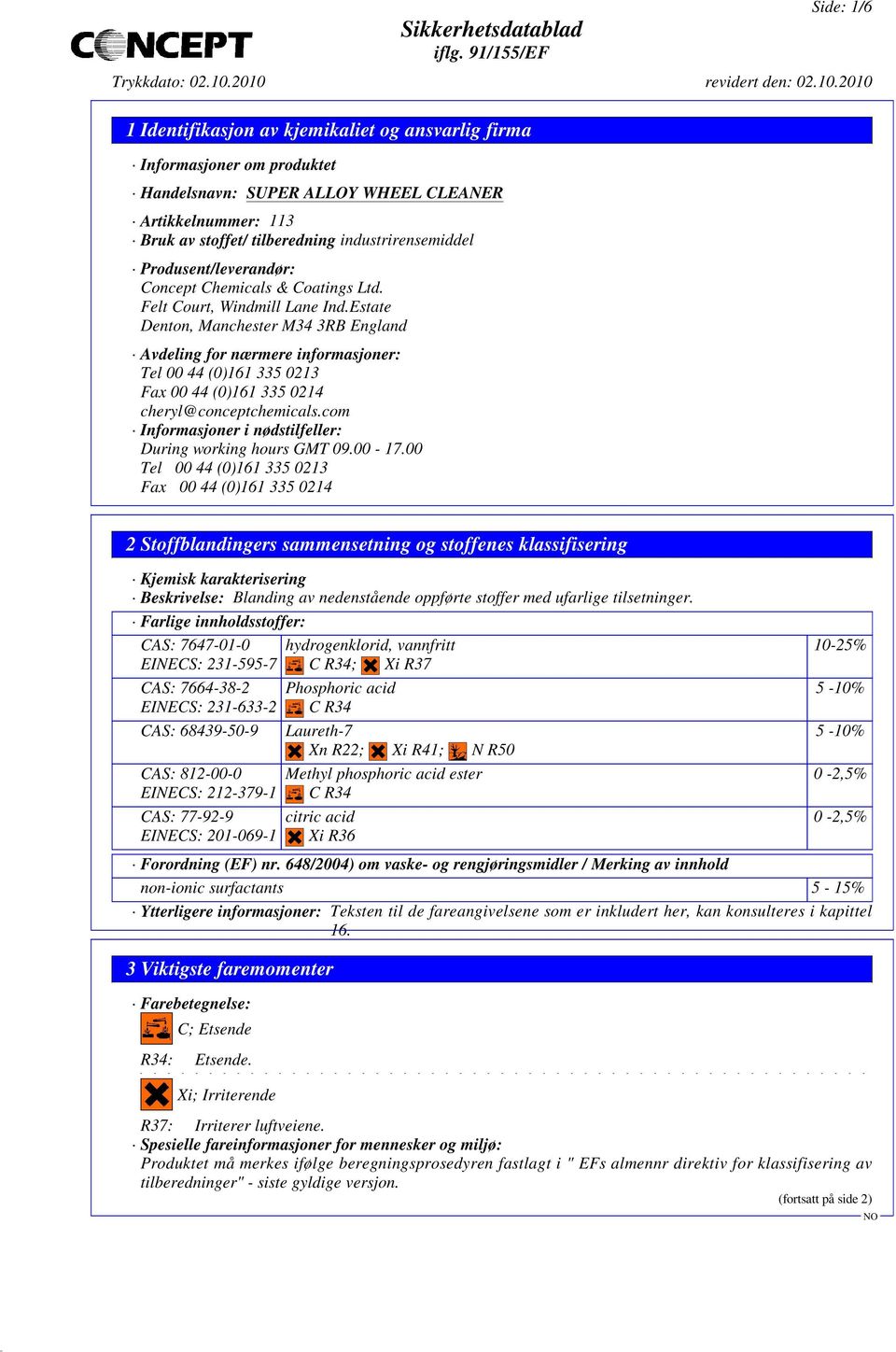 com Informasjoner i nødstilfeller: During working hours GMT 09.00-17.