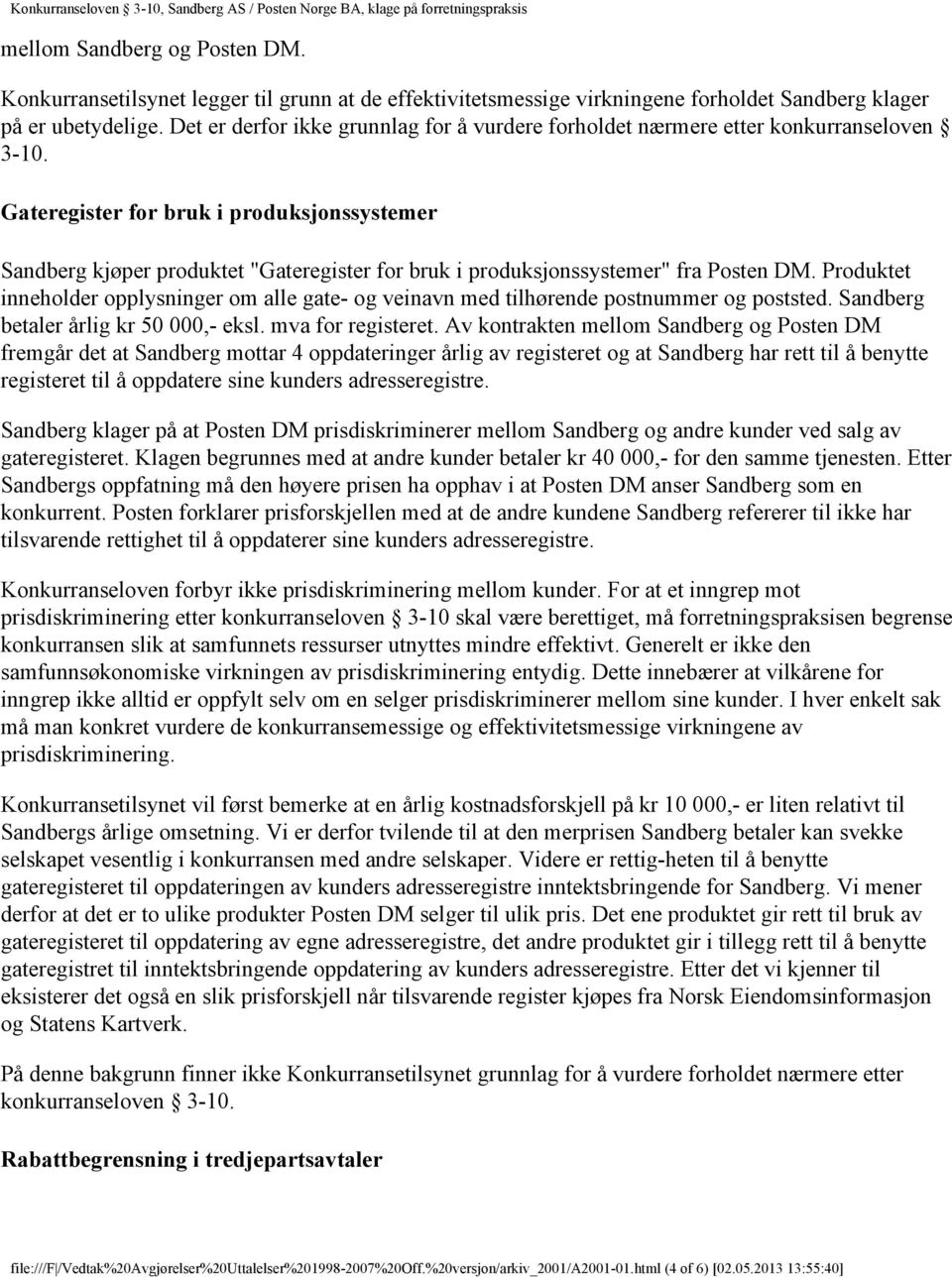 Gateregister for bruk i produksjonssystemer Sandberg kjøper produktet "Gateregister for bruk i produksjonssystemer" fra Posten DM.