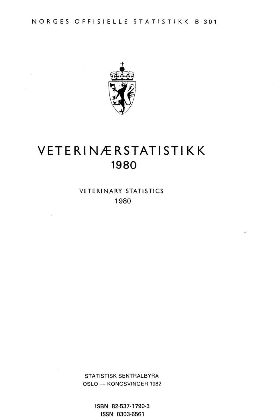 VETERINARY STATISTICS STATISTISK