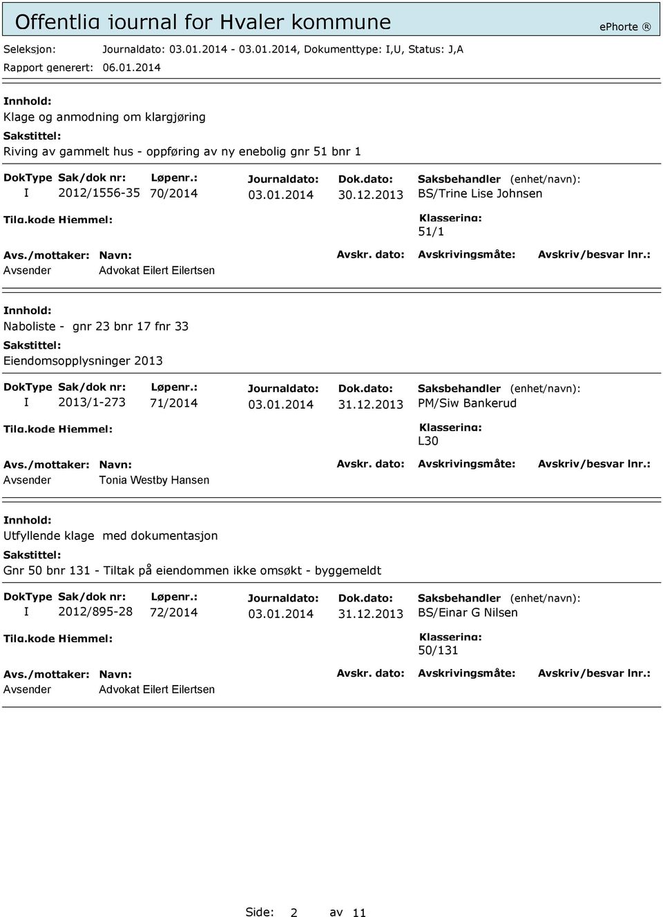 Eiendomsopplysninger 2013 2013/1-273 71/2014 31.12.