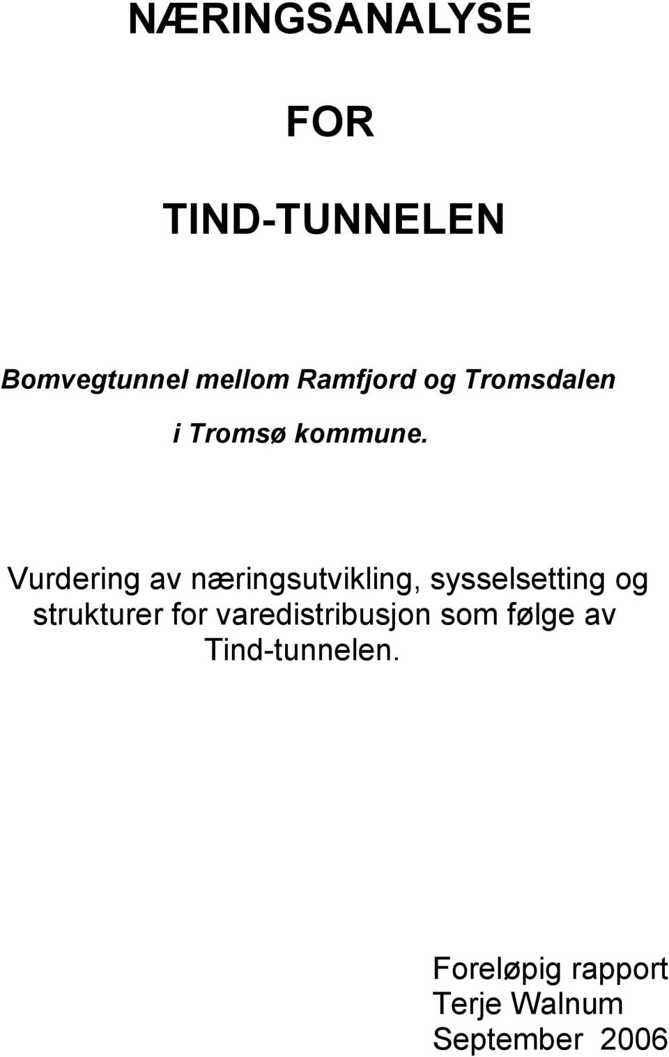 Vurdering av næringsutvikling, sysselsetting og strukturer