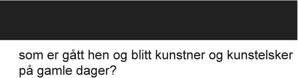 kunstner og