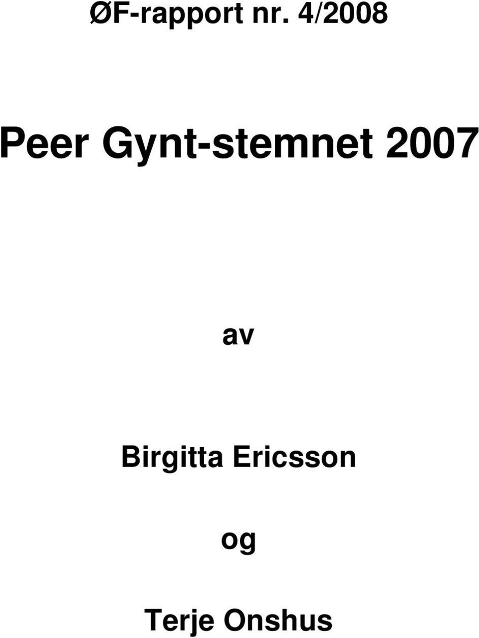 Gynt-stemnet 2007 av