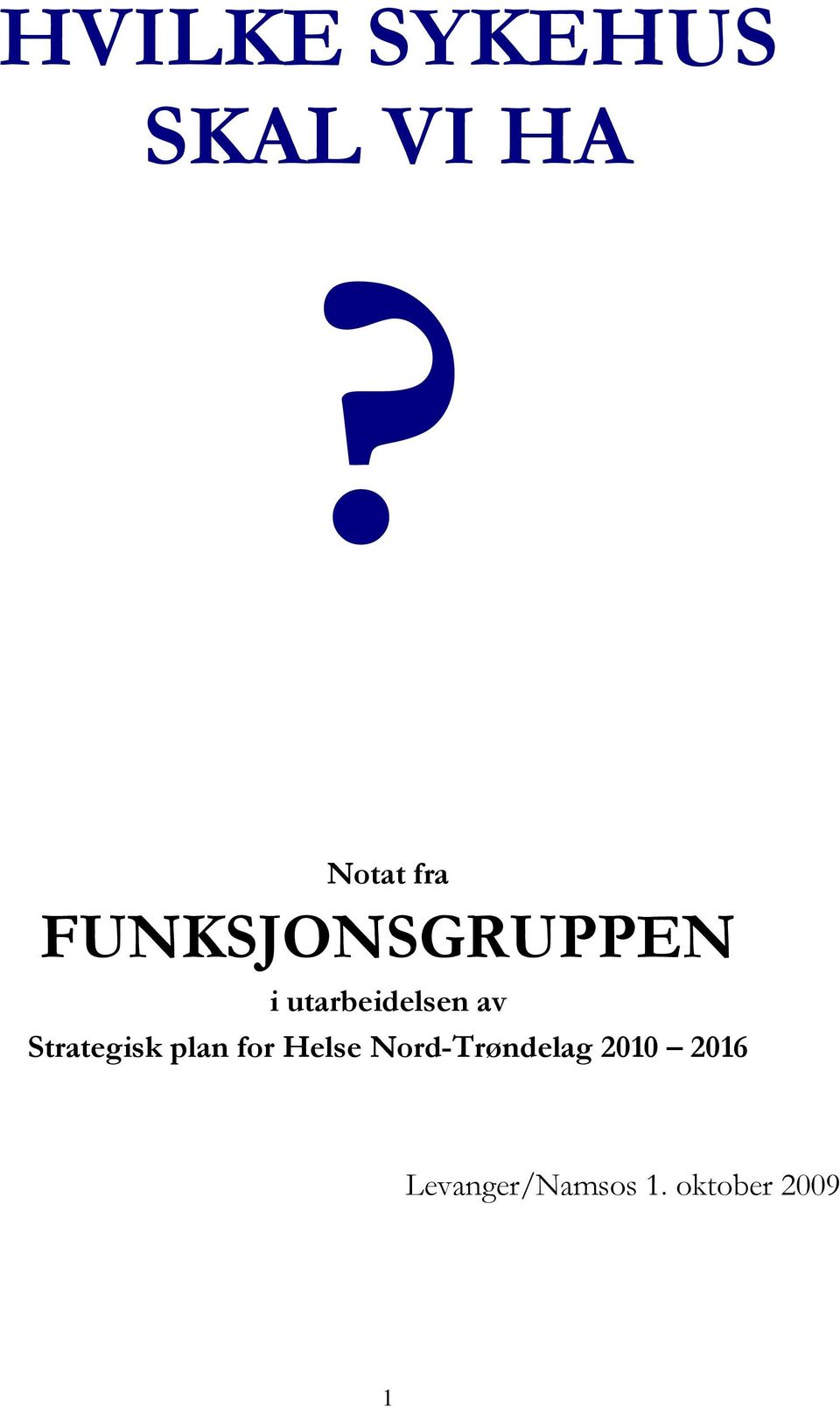 Strategisk plan for Helse