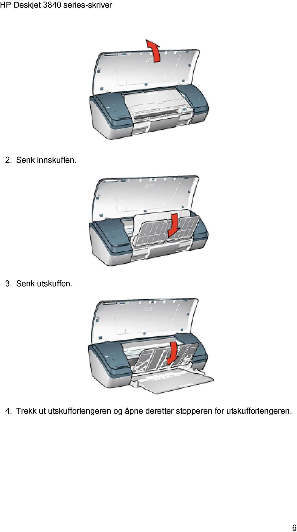 Trekk ut utskufforlengeren og