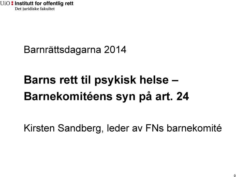 Barnekomitéens syn på art.