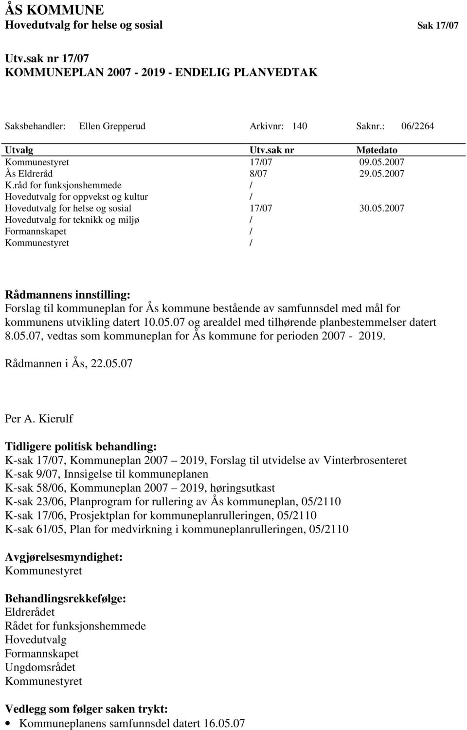 2007 Ås Eldreråd 8/07 29.05.