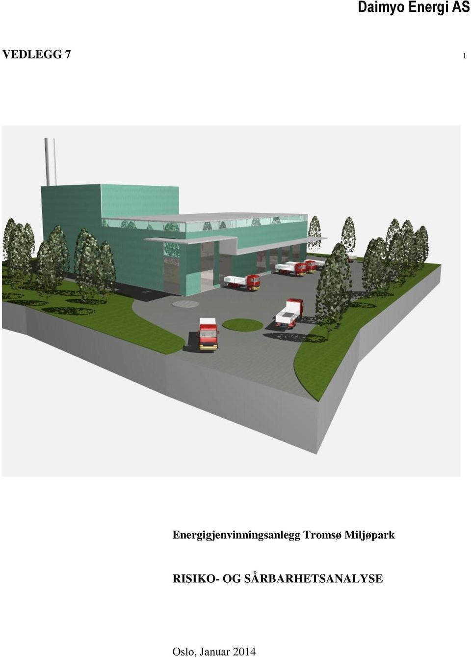 Tromsø Miljøpark RISIKO- OG