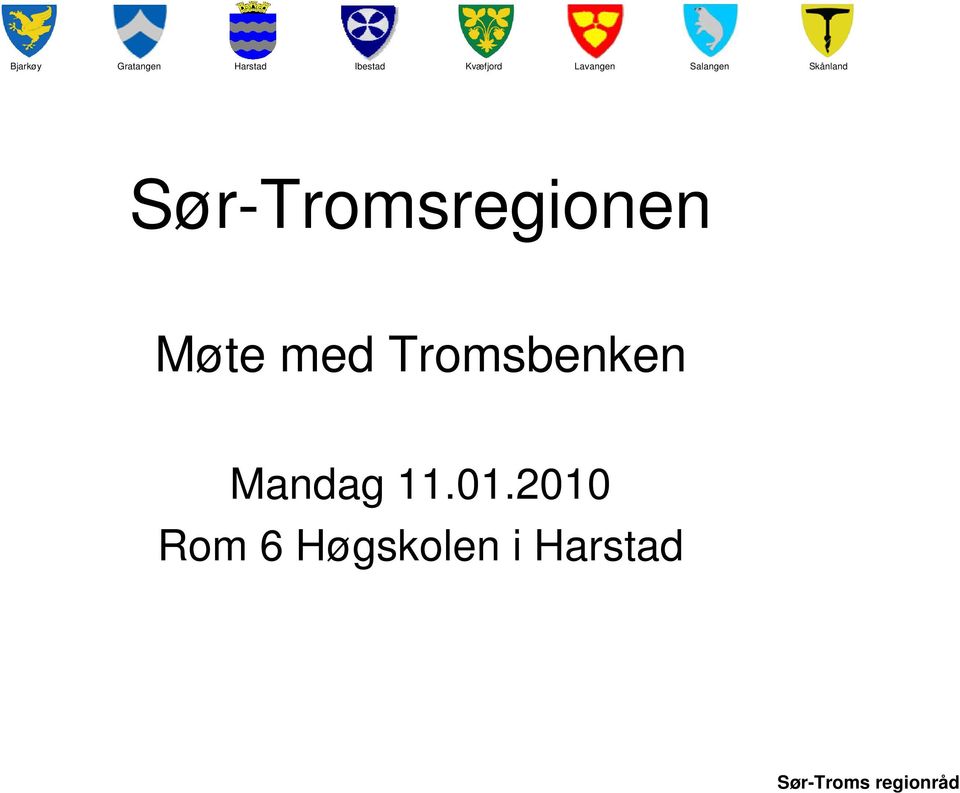 Tromsbenken Mandag