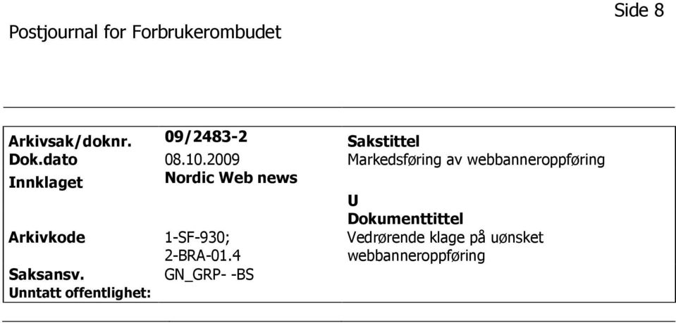 2009 Markedsføring av webbanneroppføring nnklaget