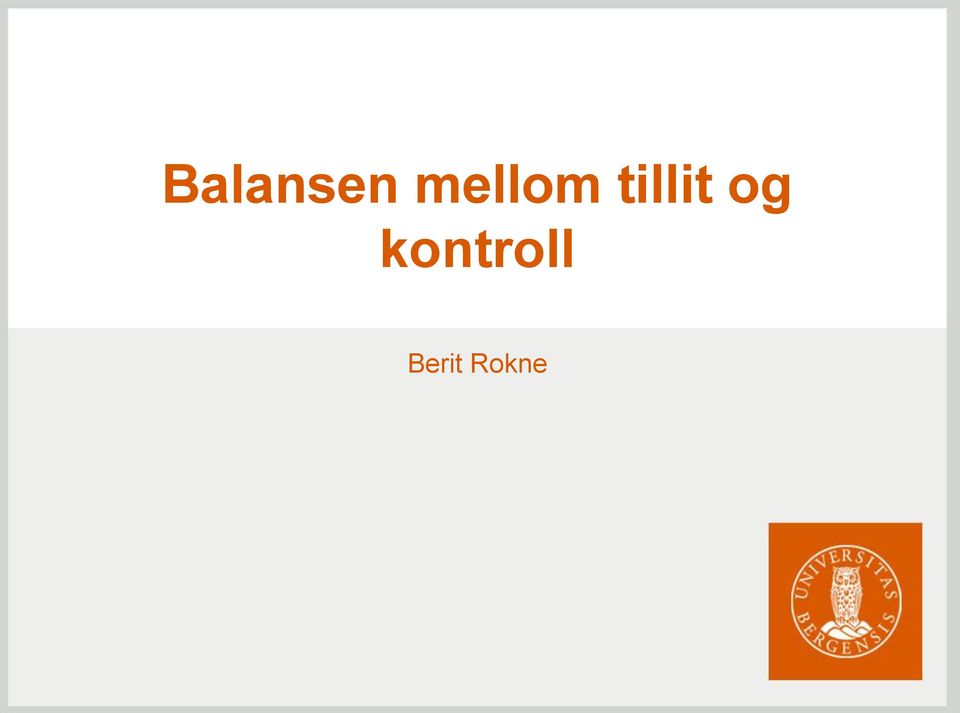 tillit og