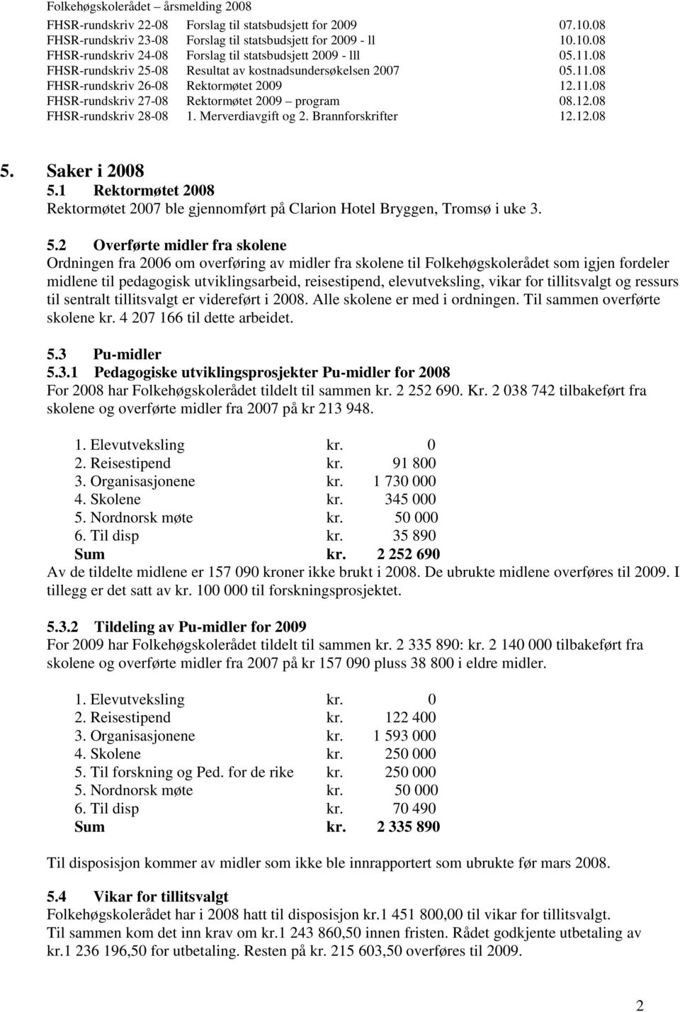 Merverdiavgift og 2. Brannforskrifter 12.12.08 5.