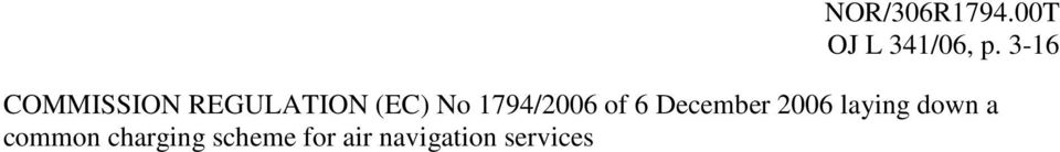 1794/2006 of 6 December 2006 laying down