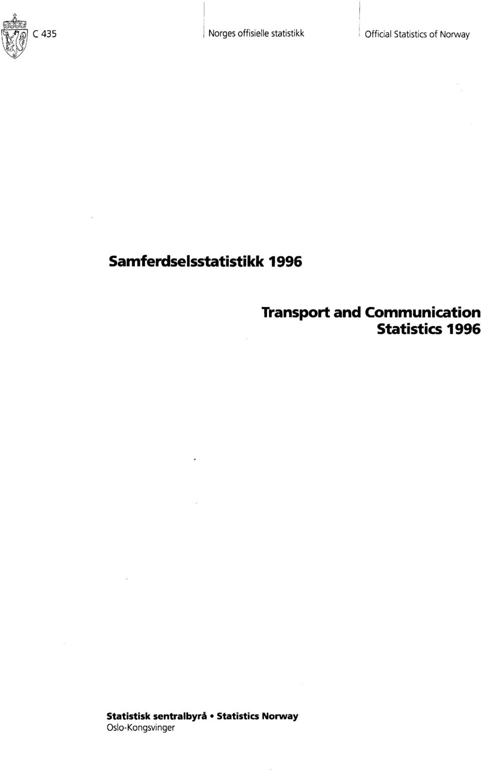 Transport and Communication Statistics 1996