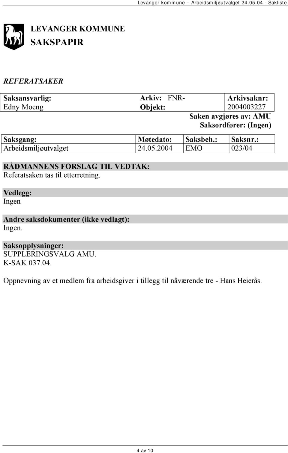 . SUPPLERINGSVALG AMU. K-SAK 037.04.