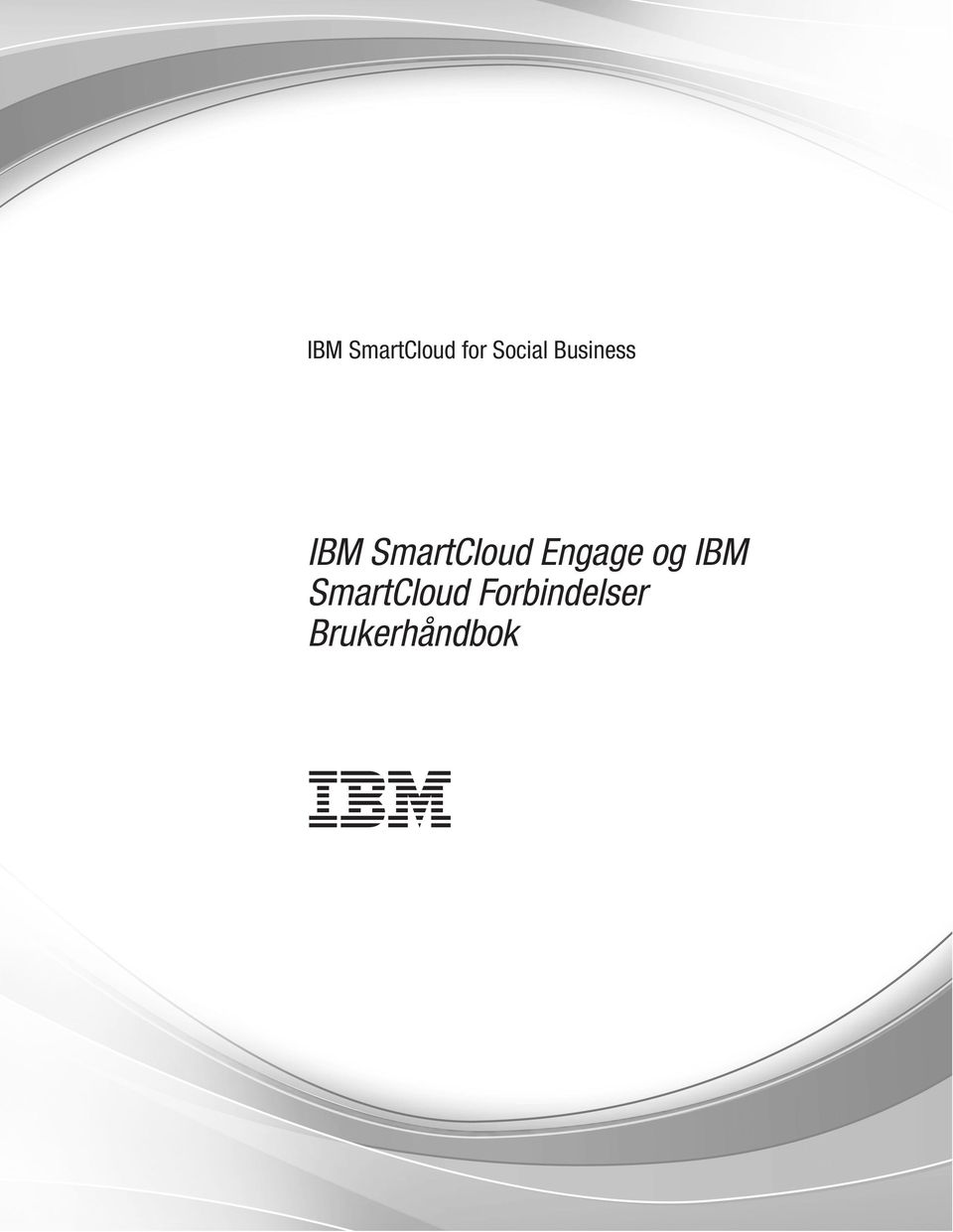 Engage og IBM SmartCloud