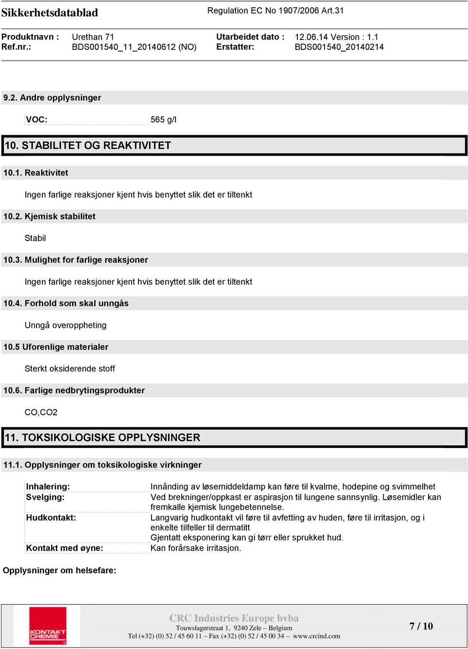 5 Uforenlige materialer Sterkt oksiderende stoff 10