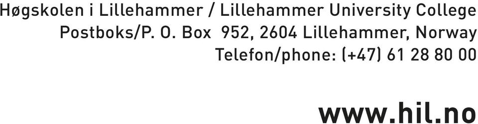 Box 952, 2604 Lillehammer, Norway