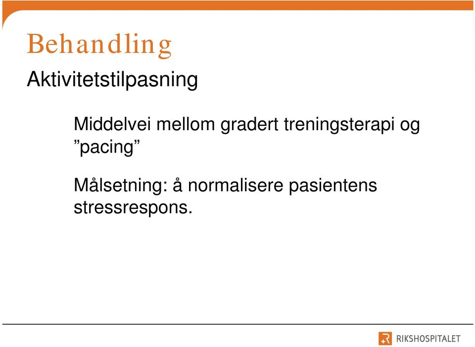 treningsterapi og pacing