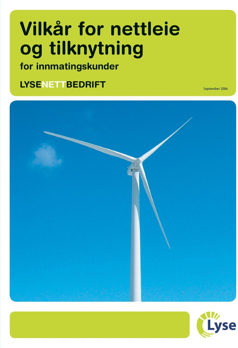 innmatingskunder LYSE