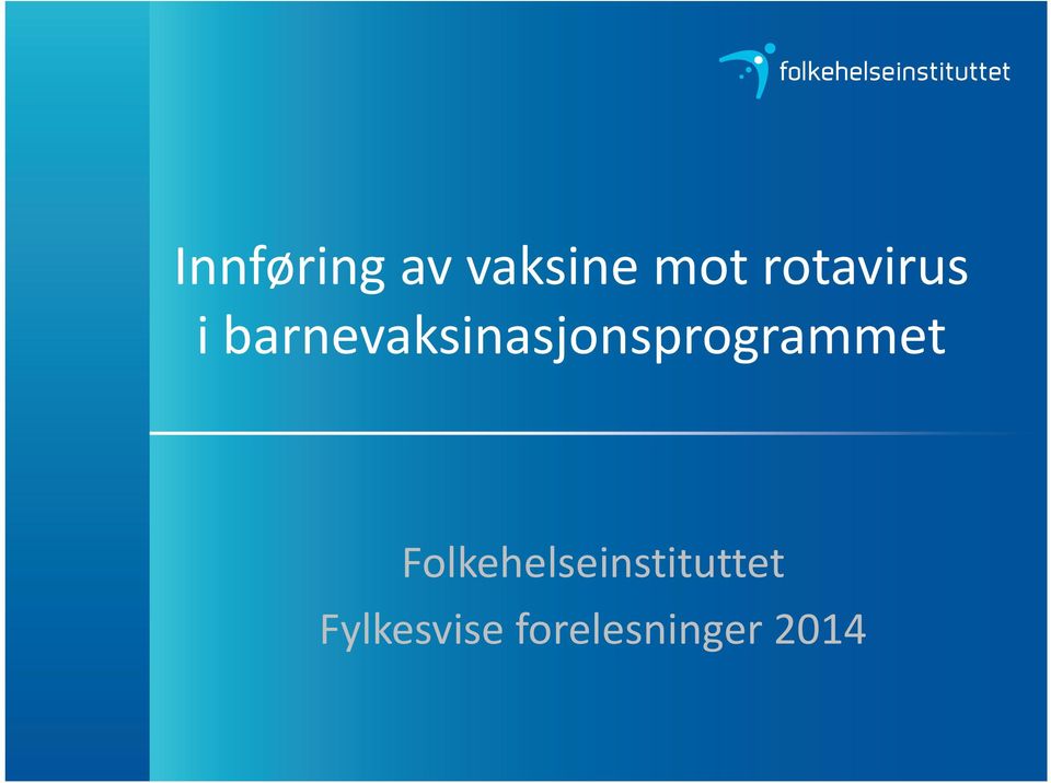 barnevaksinasjonsprogrammet