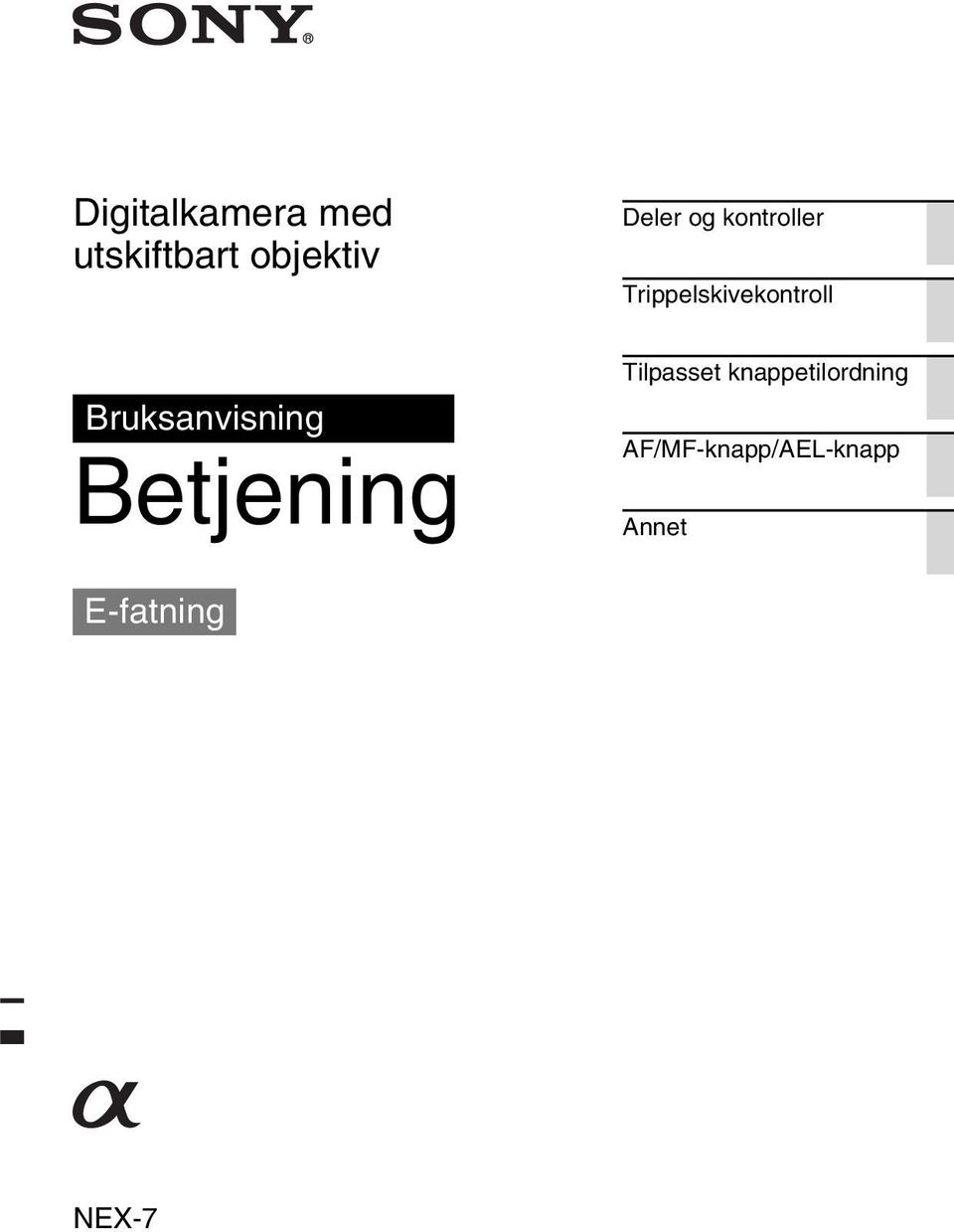 kontroller Trippelskivekontroll Tilpasset