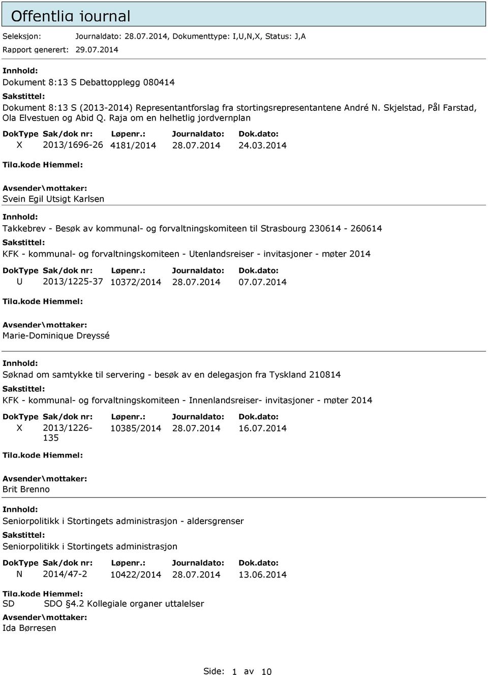 Raja om en helhetlig jordvernplan X 2013/1696-26 4181/2014 24.03.