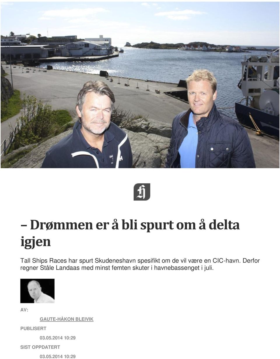 Derfor regner Ståle Landaas med minst femten skuter i havnebassenget i