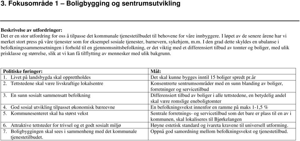 rket stort press på våre tjenester som 