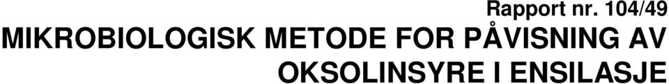 MIKROBIOLOGISK