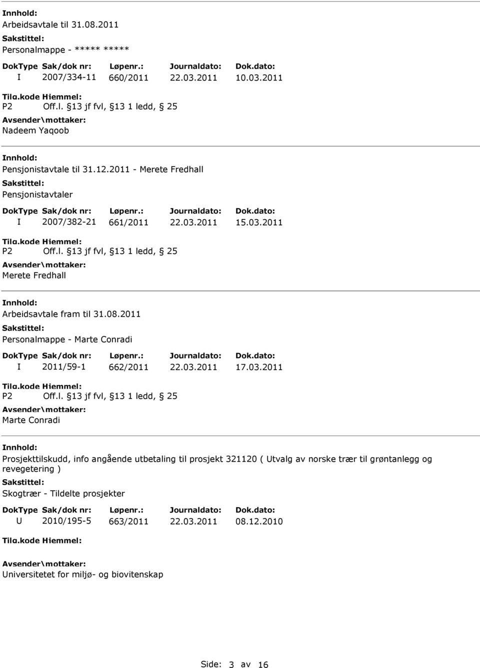 2011 Personalmappe - Marte Conradi 2011/59-1 662/2011 17.03.