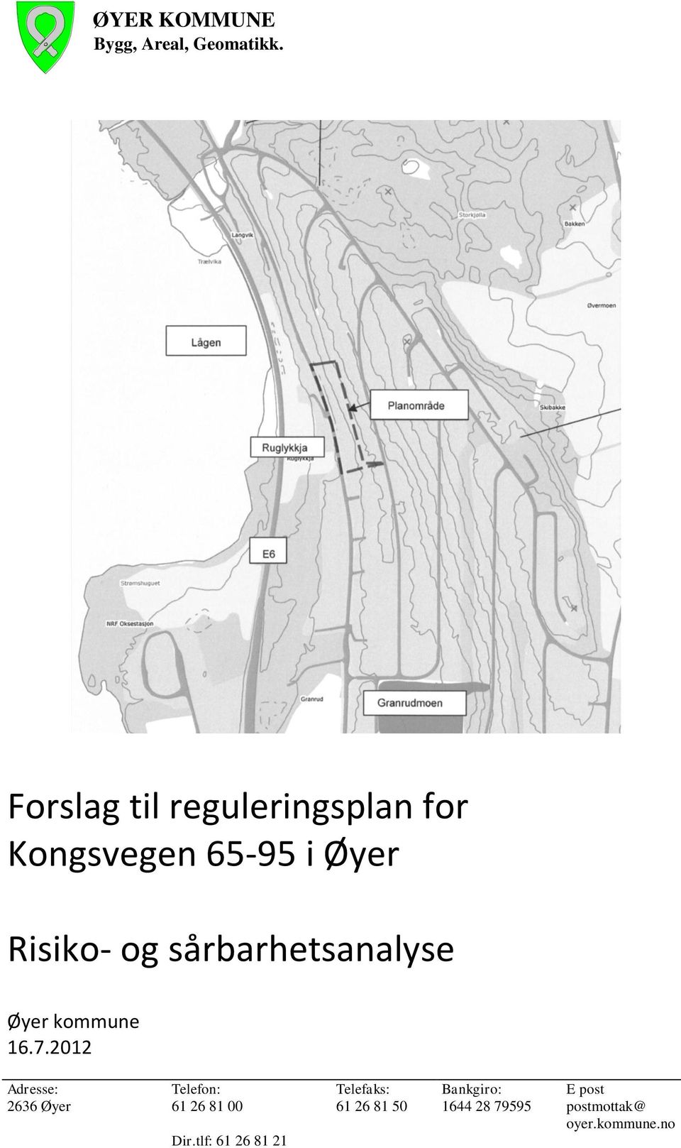 sårbarhetsanalyse Øyer kommune 16.7.