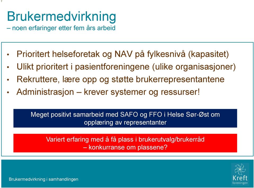 Administrasjon krever systemer og ressurser!