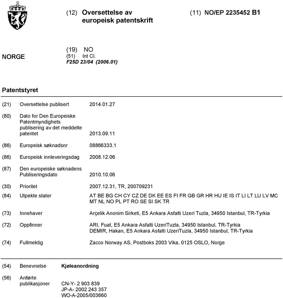 1 (86) Europeisk innleveringsdag 08.12.