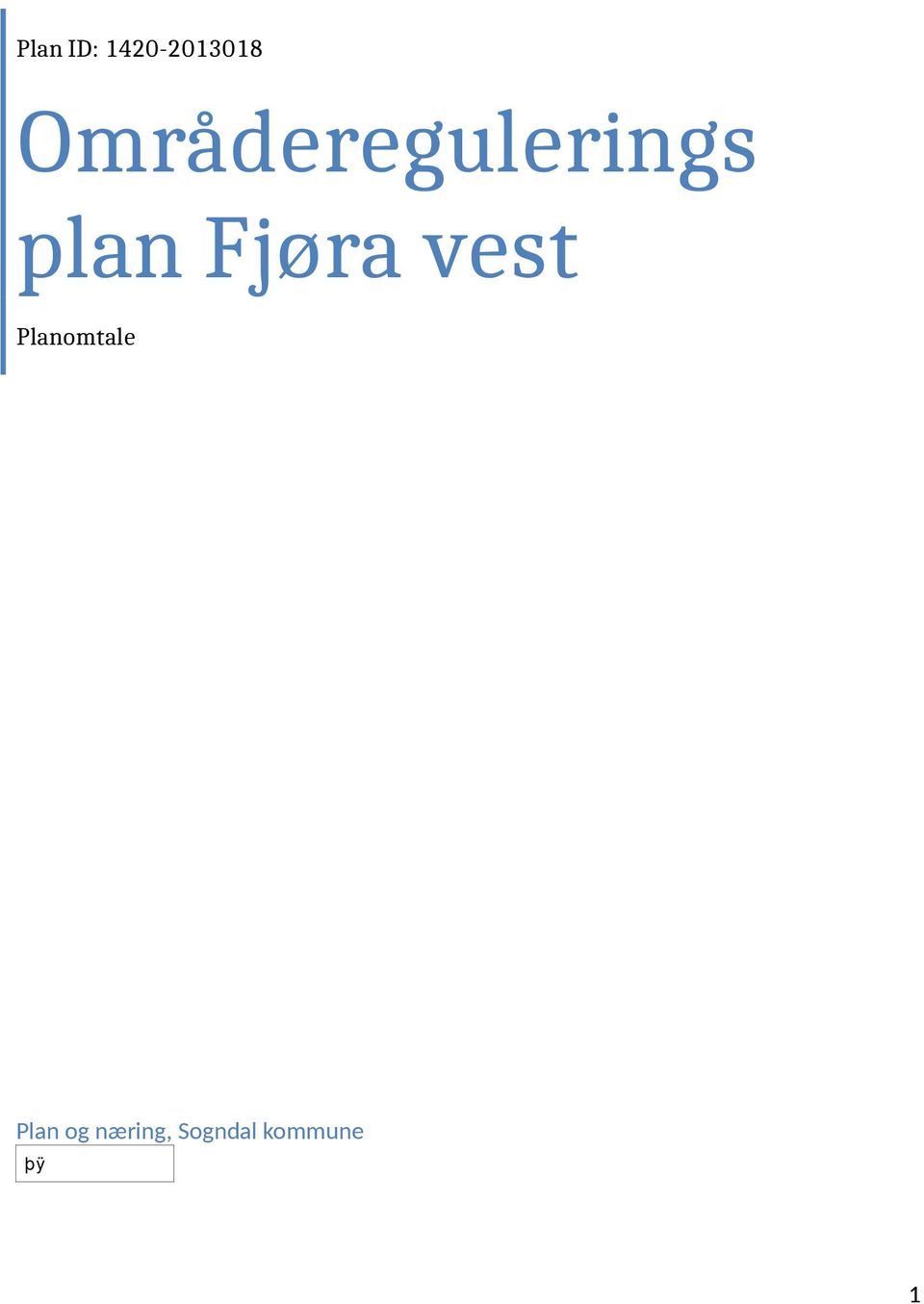 Fjøra vest Planomtale