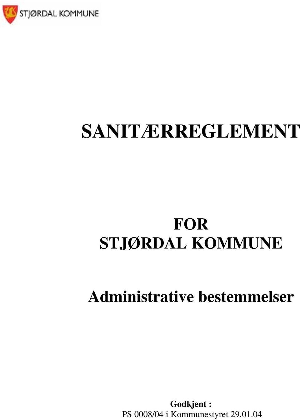 Administrative bestemmelser