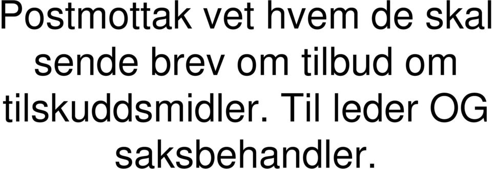 tilbud om