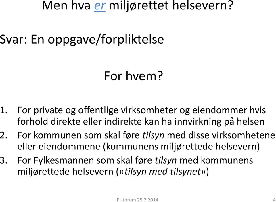 innvirkning på helsen 2.