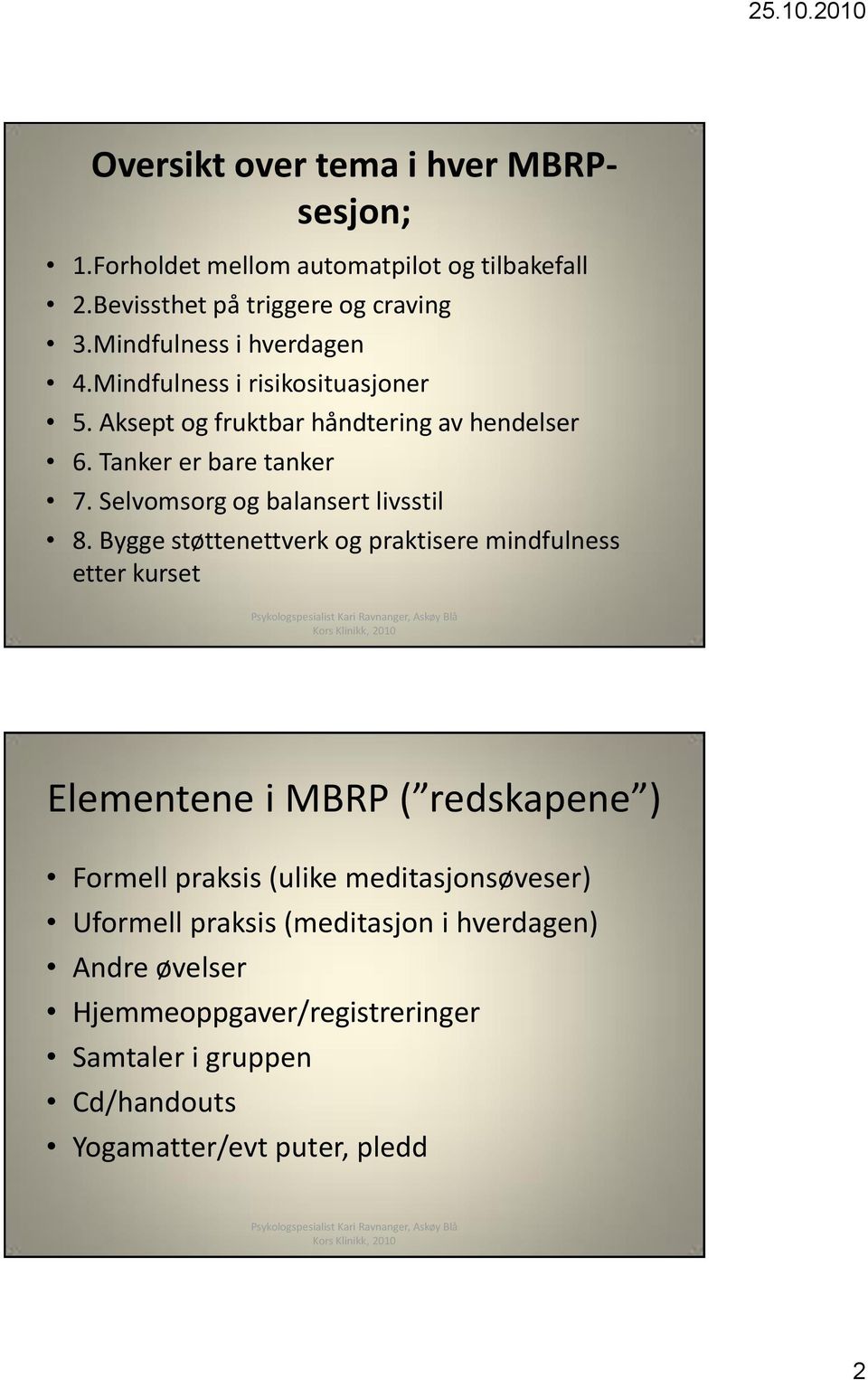 Selvomsorg og balansert livsstil 8.