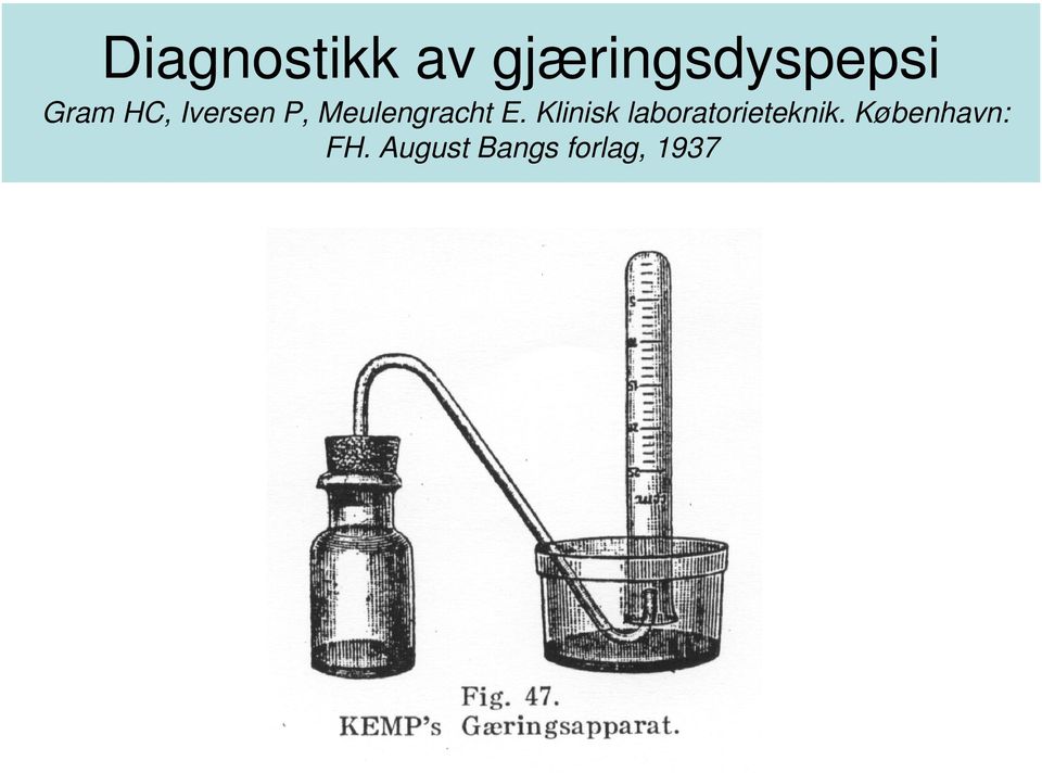 E. Klinisk laboratorieteknik.