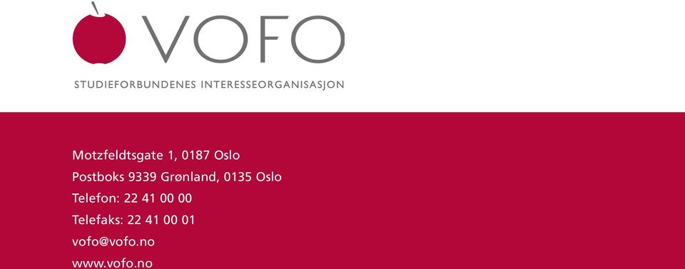 Oslo Telefon: 22 41 00 00