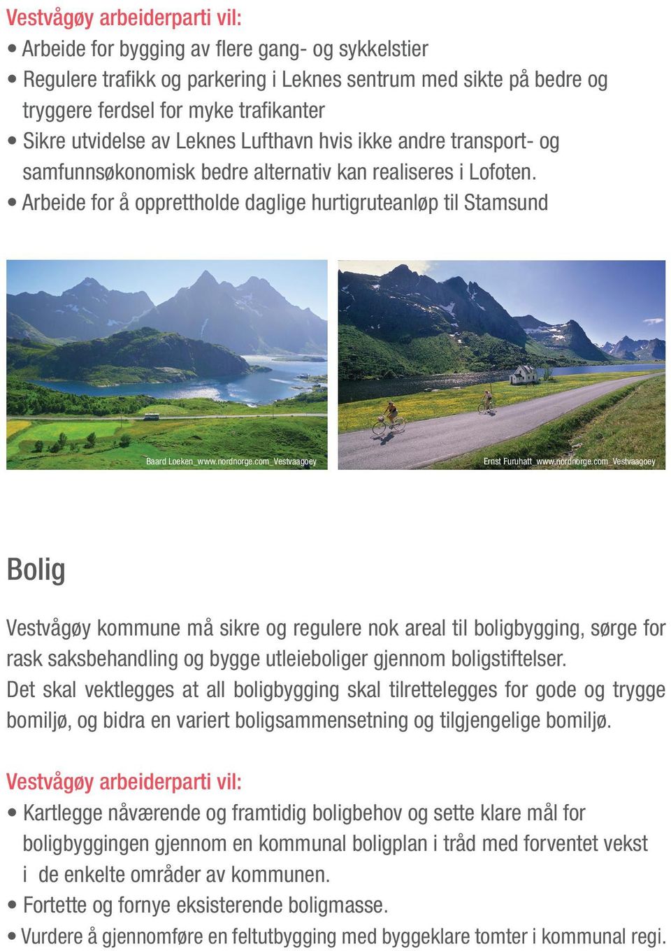 Arbeide for å opprettholde daglige hurtigruteanløp til Stamsund Baard Loeken_www.nordnorge.