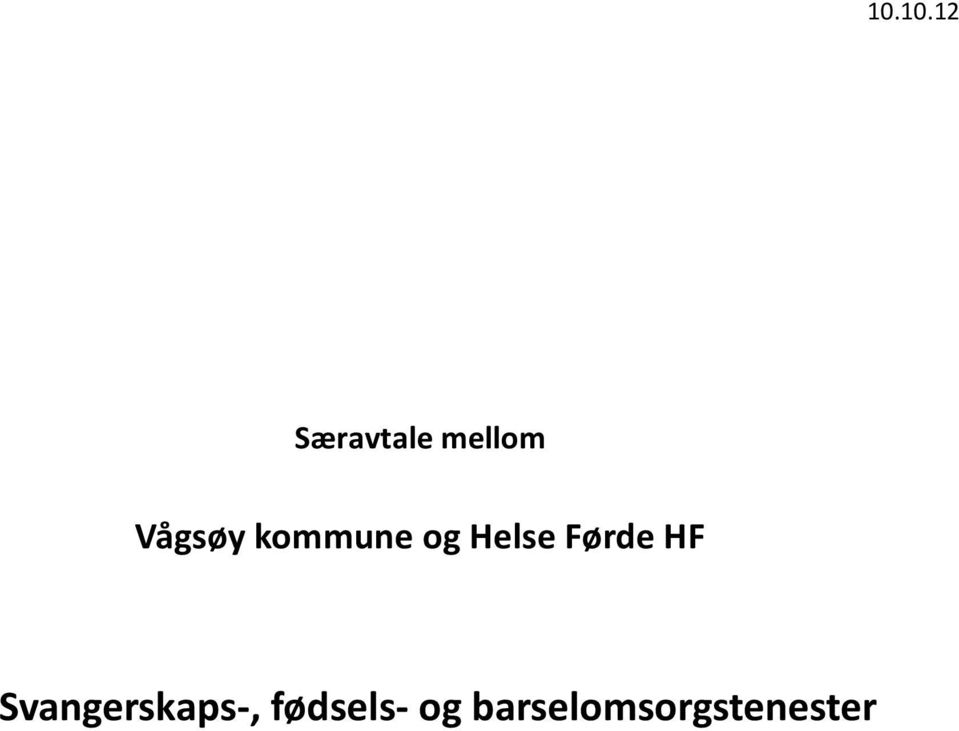 Førde HF Svangerskaps-,