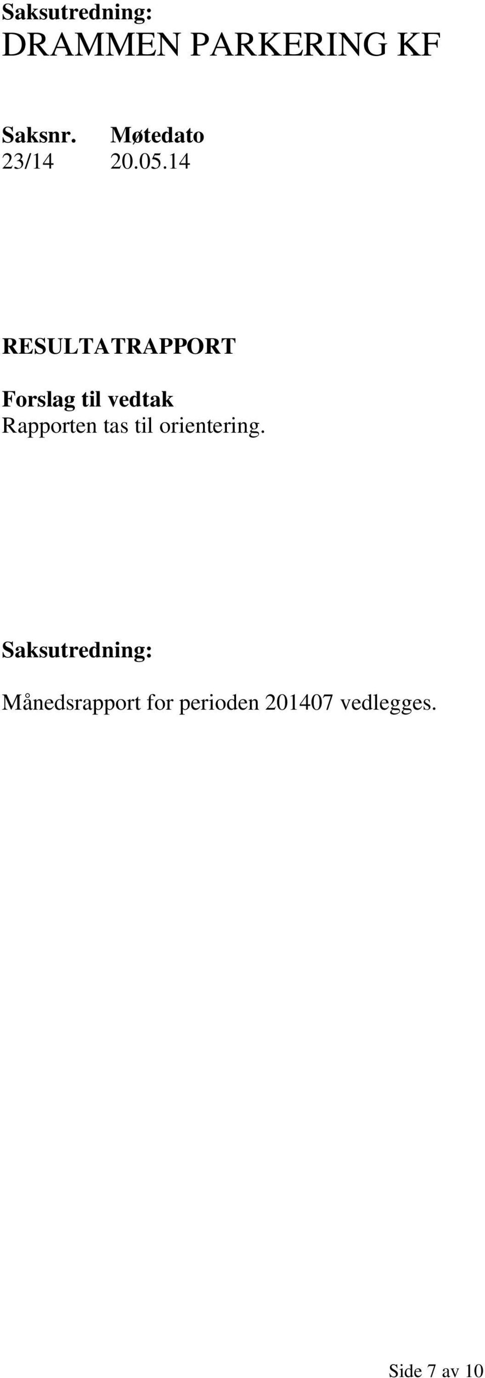 tas til orientering.