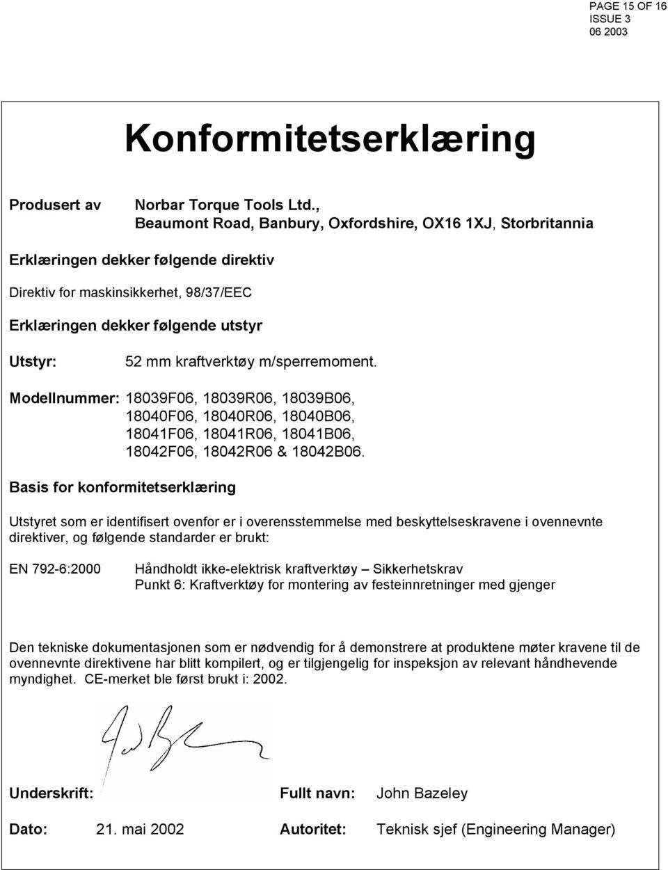 kraftverktøy m/sperremoment. Modellnummer: 18039F06, 18039R06, 18039B06, 18040F06, 18040R06, 18040B06, 18041F06, 18041R06, 18041B06, 18042F06, 18042R06 & 18042B06.