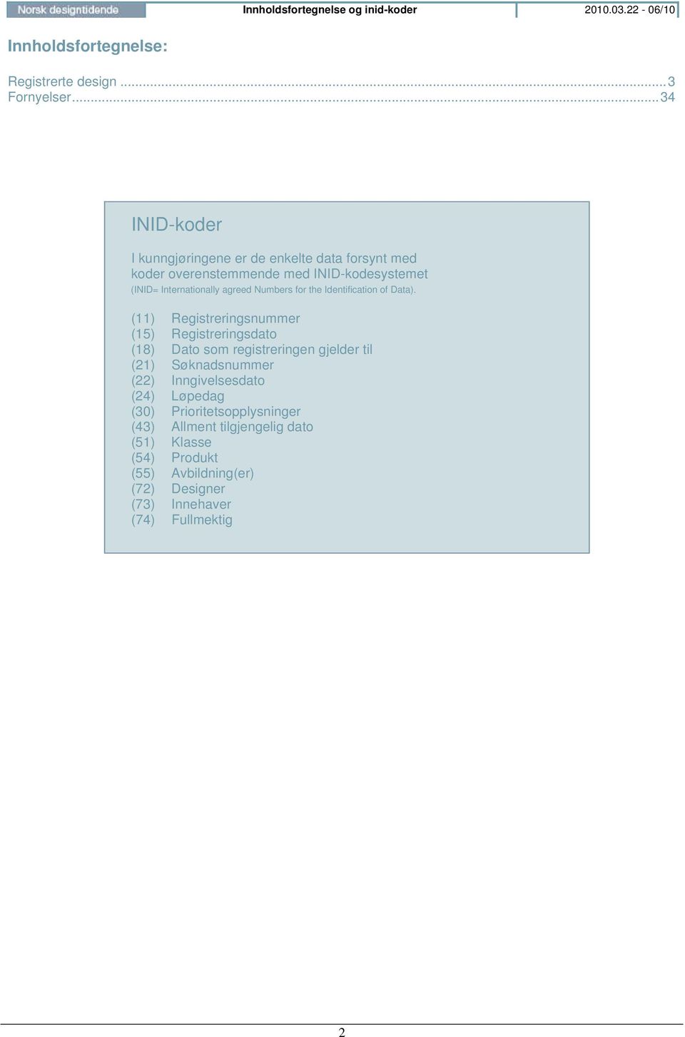 Numbers for the Identification of Data).