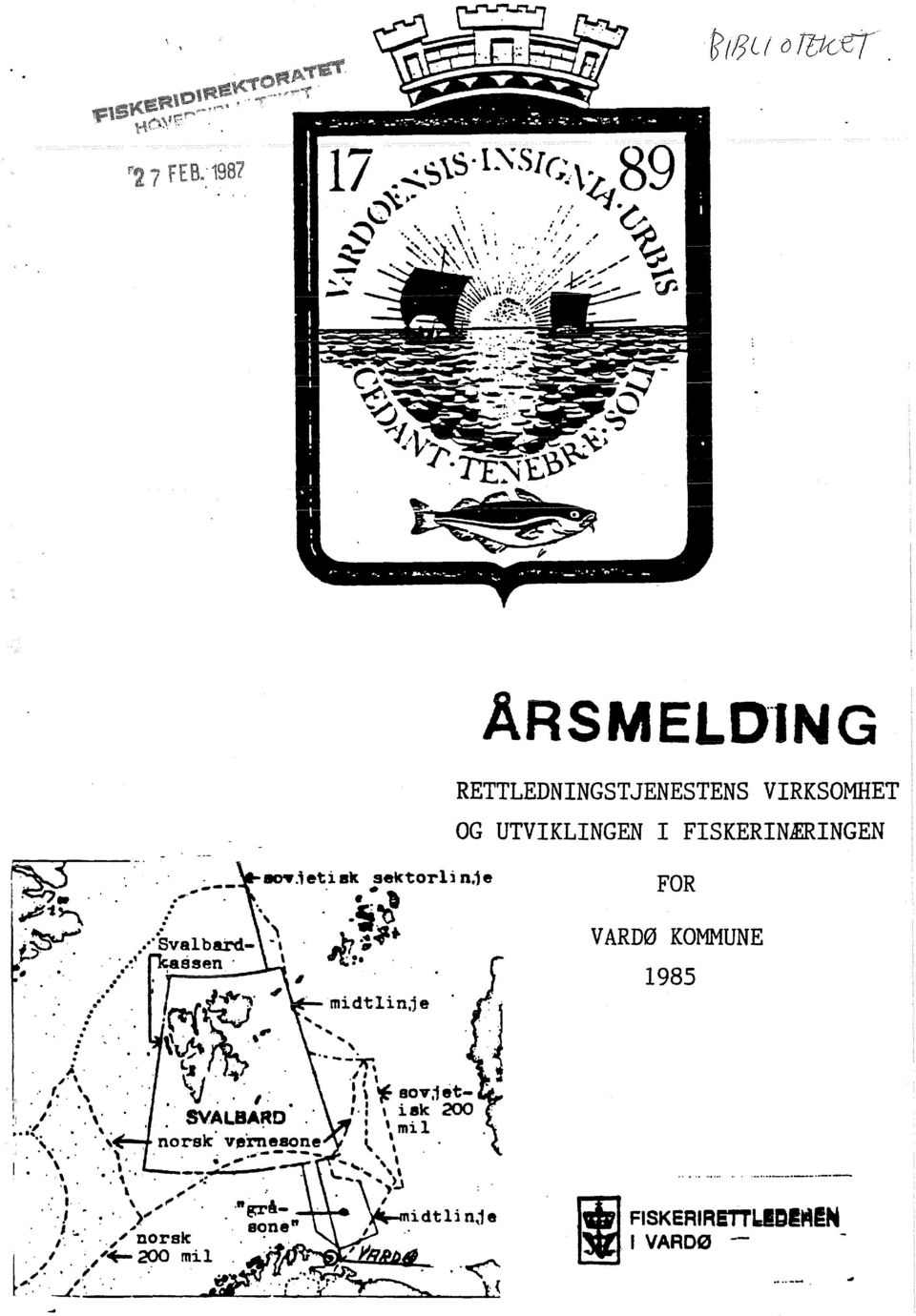 OG UTVIKLINGEN I FISKERINÆRINGEN